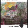 The Inheritors, a novel by Judith Kirscht